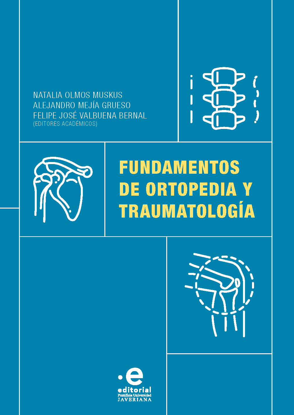 Fundamentos de ortopedia y traumatología Fundamentos de ortopedia y traumatología